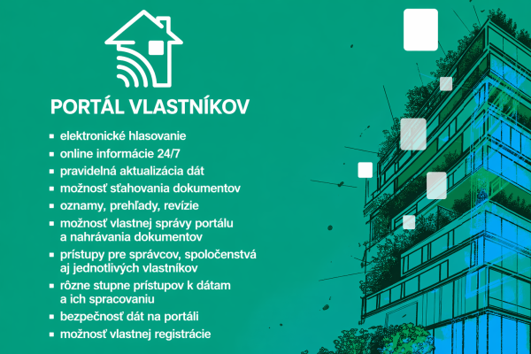 Portál vlastníkov ako moderný nástroj komunikácie a transparentnosti